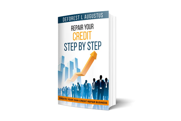 Repair Your Credit Step by Step E-Book